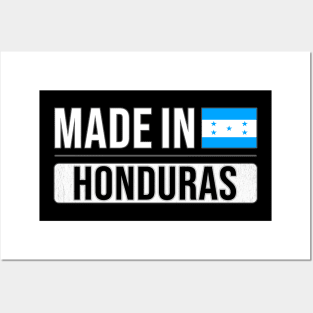 Made In Honduras - Gift for Honduran With Roots From Honduras Posters and Art